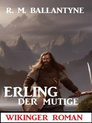 cover image of Erling der Mutige